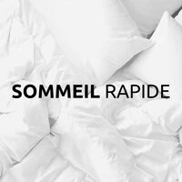 Sommeil Rapide - le voyage le plus relaxant de votre vie