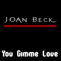 You Gimme Love