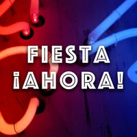 Fiesta ¡Ahora!