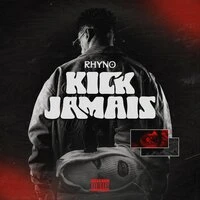 Kick jamais