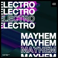 Electro Mayhem, Vol. 43