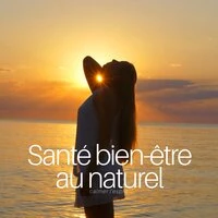 Santé bien-être au naturel - New age musique pour enfants et adultes, calmer l'esprit