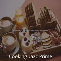 Hip Music for Preparing Lunch - Violin and Clarinet