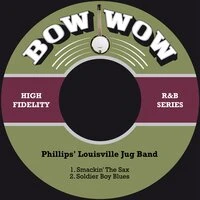 Smackin' the Sax / Soldier Boy Blues