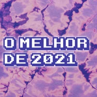 O Melhor de 2021
