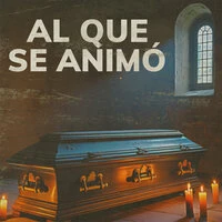 Al Que Se Animó