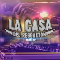 La Casa del Reggaeton