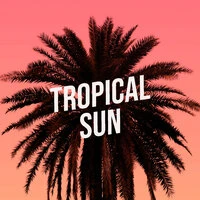 Tropical Sun