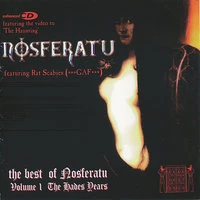 The Best Of Nosferatu Volume 1 The Hades Years