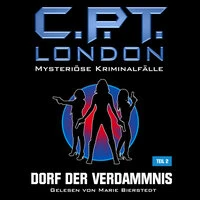 Mysteriöse Kriminalfälle Folge 9: Dorf der Verdammnis 2. Teil