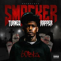 Smacker Turned Rapper