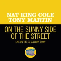 On the Sunny Side Of The Street