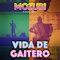 Vida de Gaiteiro