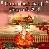 Guru Nanak Dev Ji Gurpurab 2018