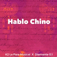 Hablo Chino