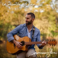 Le monde est fou