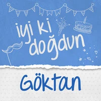Doğum Günün Kutlu Olsun Göktan