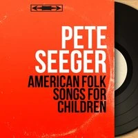 American Folk Songs for Children