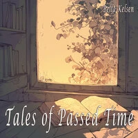 Tales of Passed Time