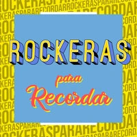 Rockeras Para Recordar