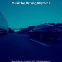 Music for Coming Home from Work - Calm Easy Listening
