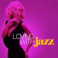 Loving with Jazz