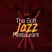 The Soft Jazz Restaurant