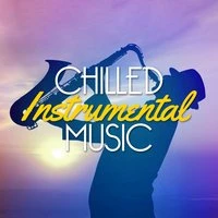 Chilled Instrumental Music