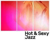 Hot & Sexy Jazz
