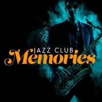 Jazz Club Memories