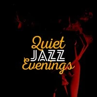 Quiet Jazz Evenings