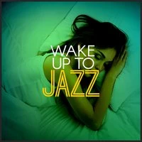 Wake up to Jazz