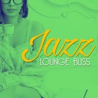 Jazz Lounge Bliss