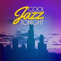 Cool Jazz Tonight