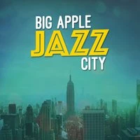 Big Apple Jazz City