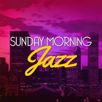 Sunday Morning Jazz