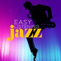 Easy Listening: Jazz