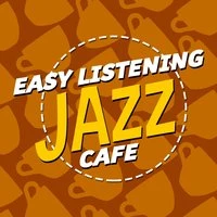 Easy Listening: Jazz Cafe