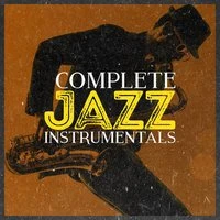 Complete Jazz Instrumentals