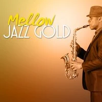 Mellow Jazz Gold