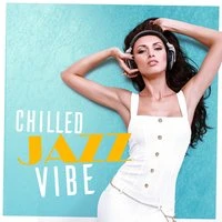 Chilled Jazz Vibe