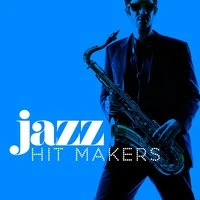 Jazz Hit Makers