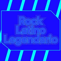 Rock Latino Legendario