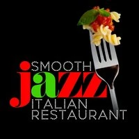 Smooth Jazz Italian Restaurant