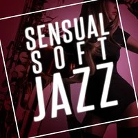 Sensual Soft Jazz