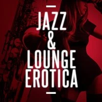 Jazz & Lounge Erotica
