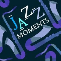 Jazz Moments