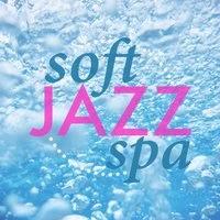 Soft Jazz Spa