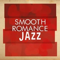 Smooth Romance Jazz