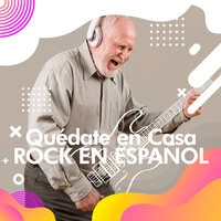 Quédate en casa  Rock en español